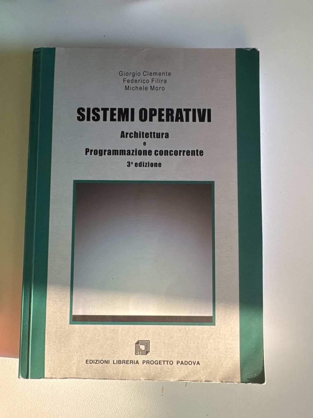 Sistemi Operativi di Giorgio Clemente Federico Filira Michele Moro, libro usato
